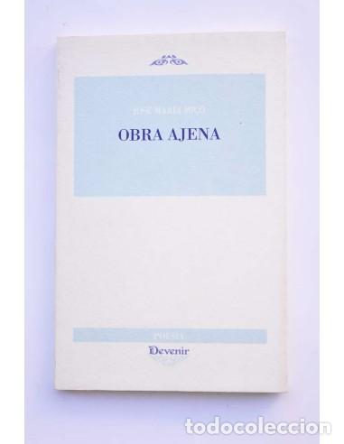 Libros: Obra ajena - MIC&Oacute;, Jos&eacute; Mar&iacute;a - Foto 1