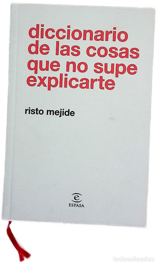 Libros: Diccionario de cosas que no supe explicarte - Foto 1