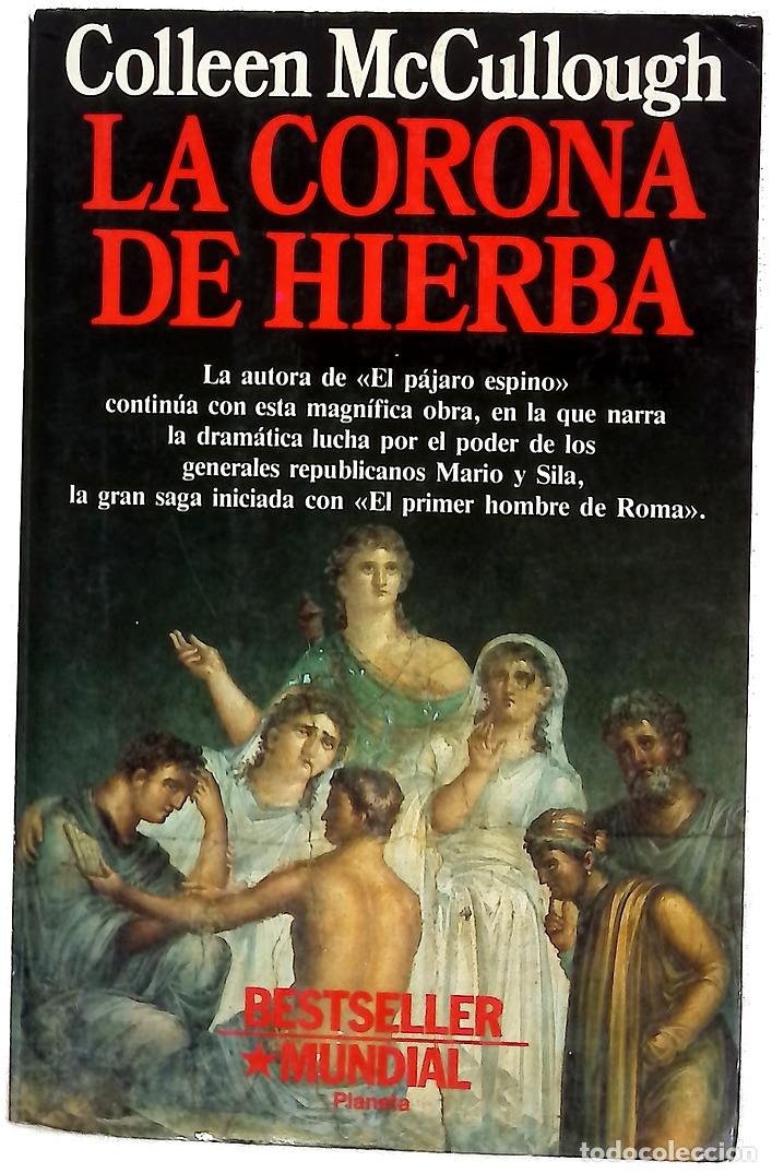 Libros: La corona de hierba - McCullough, Colleen; Mart&iacute;n, Francisco