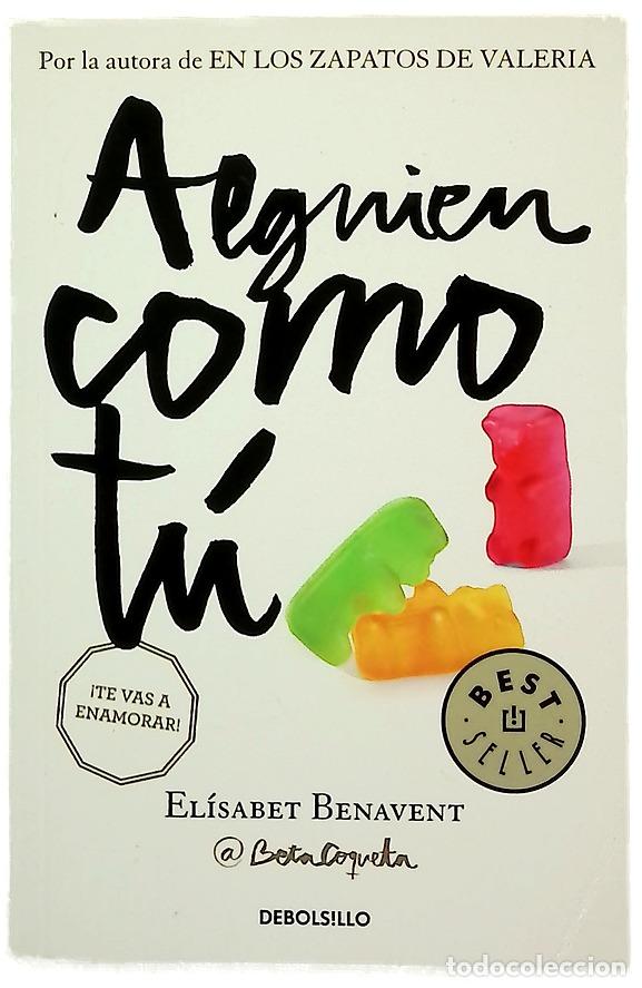 Libros: Alguien como t&uacute; - Benavent, El&iacute;sabet - Foto 1