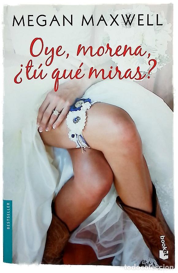 Libros: Oye, morena, &iquest;t&uacute; qu&eacute; miras?