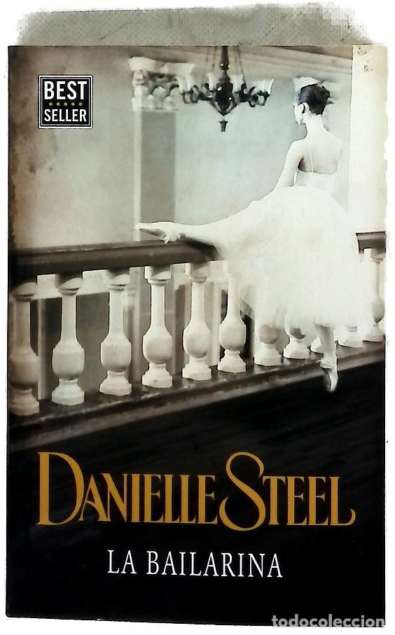 Libros: La bailarina - Steel, Danielle
