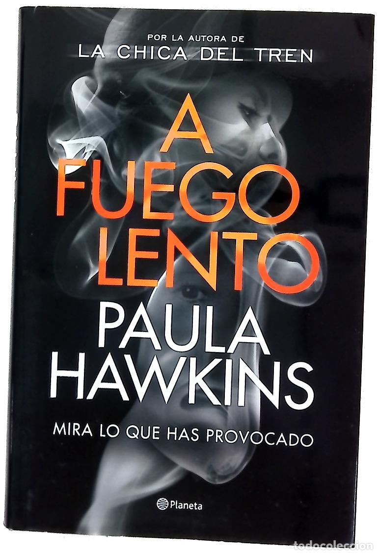 B&uuml;cher: A fuego lento - Hawkins, Paula; Montoto, Aleix