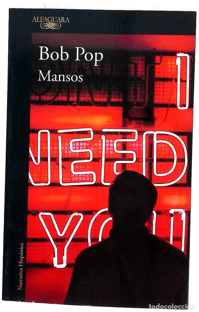Libros: Mansos - Pop, Bob - Alfaguara - Foto 1