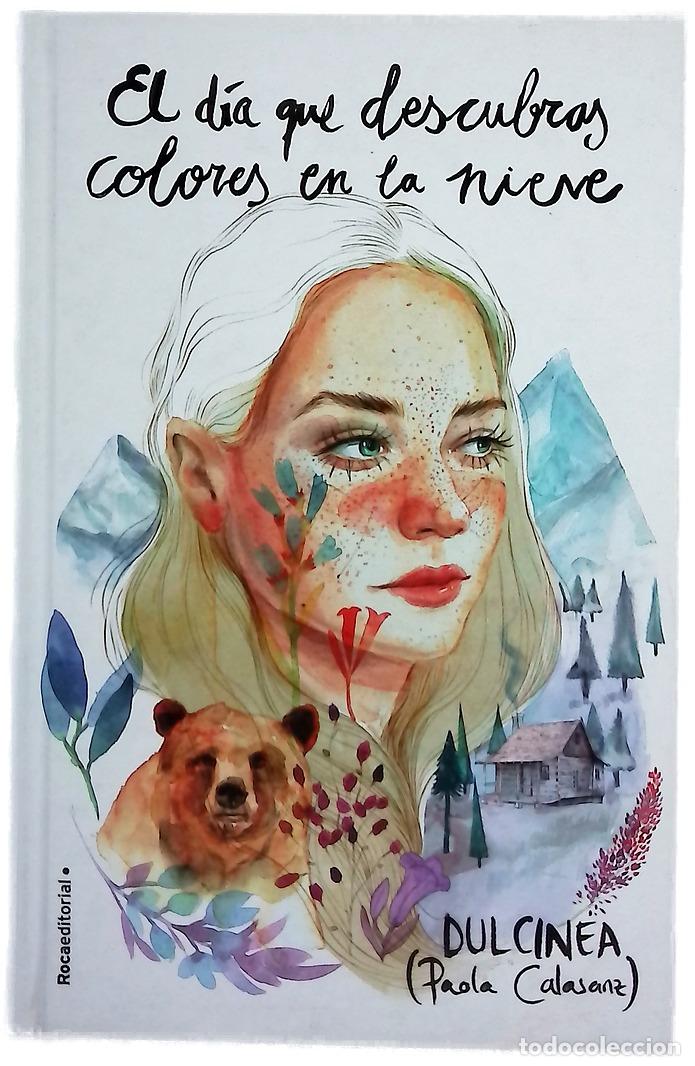 Libros: El d&iacute;a que descubras colores en la nieve