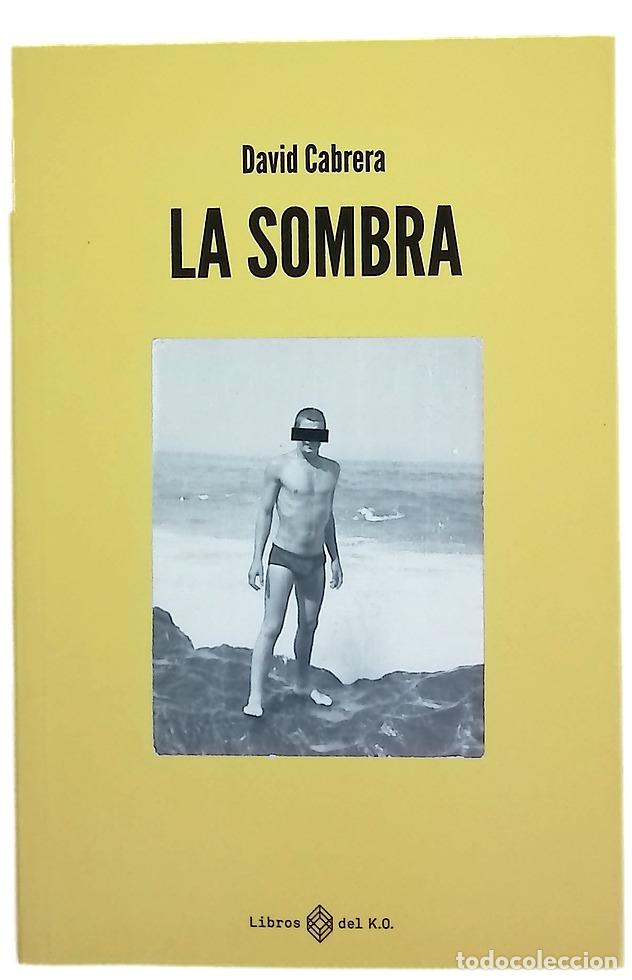 Libros: La sombra - Cabrera, David - Foto 1