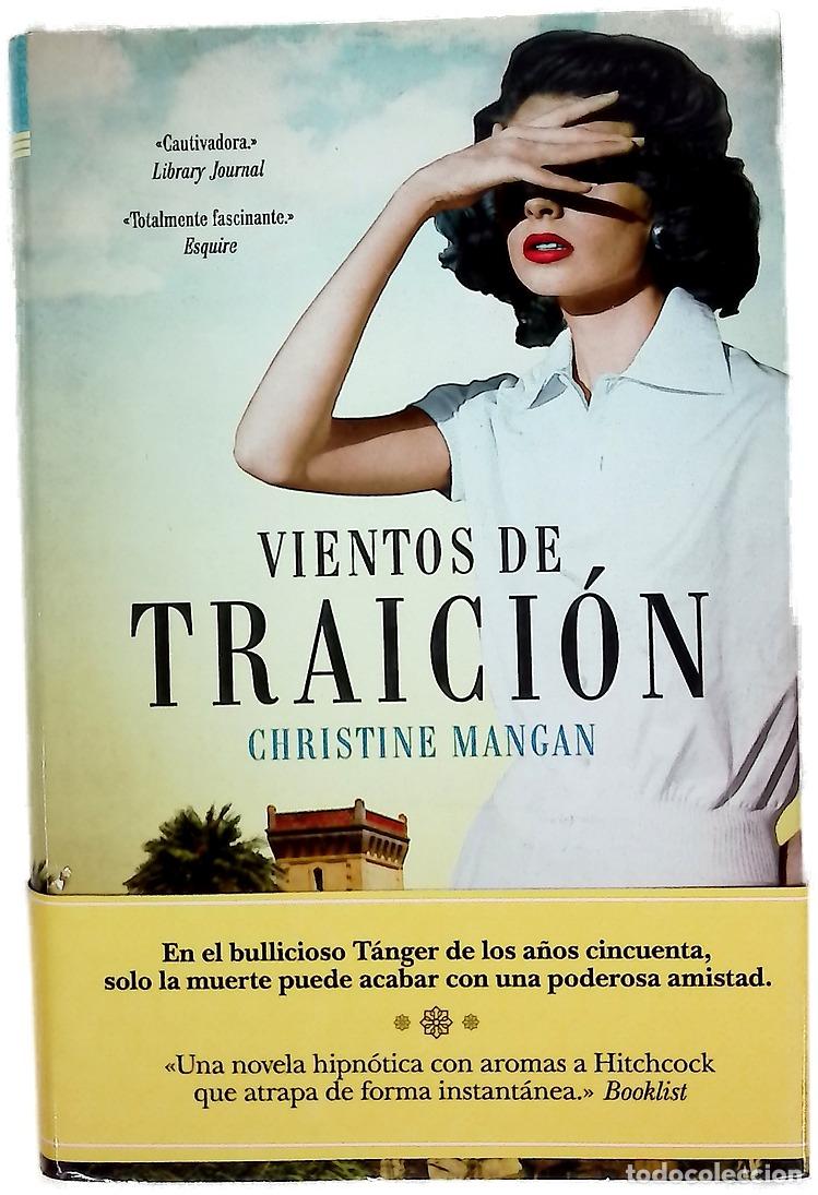 Libros: Vientos de traici&oacute;n - Mangan, Christine; Pe&ntilde;a Minguell, Pilar de la
