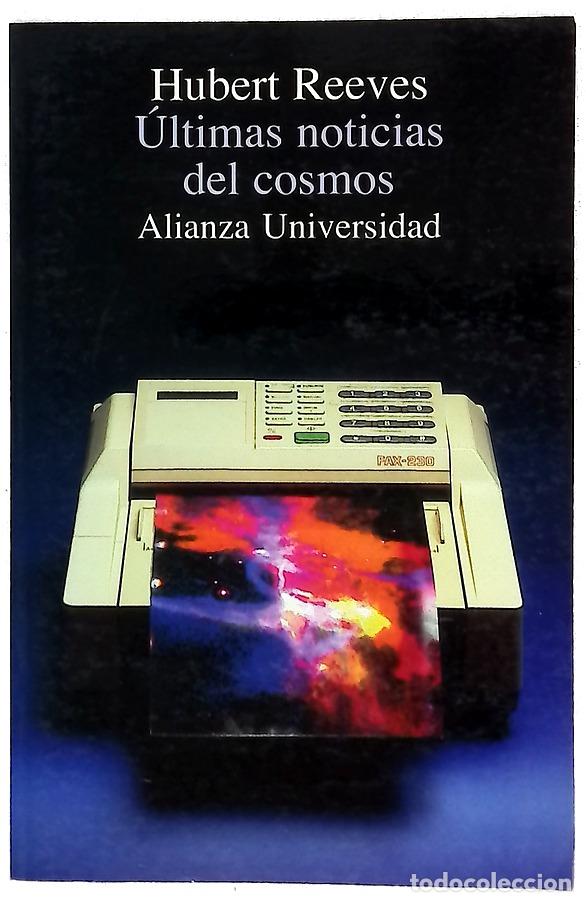 Libri di seconda mano: &Uacute;ltimas noticias del cosmos hacia el primer segundo