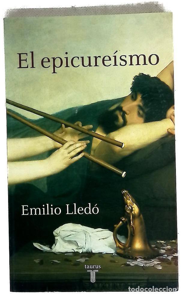 Libros: El epicure&iacute;smo una sabidur&iacute;a del cuerpo, del gozo y de la amistad