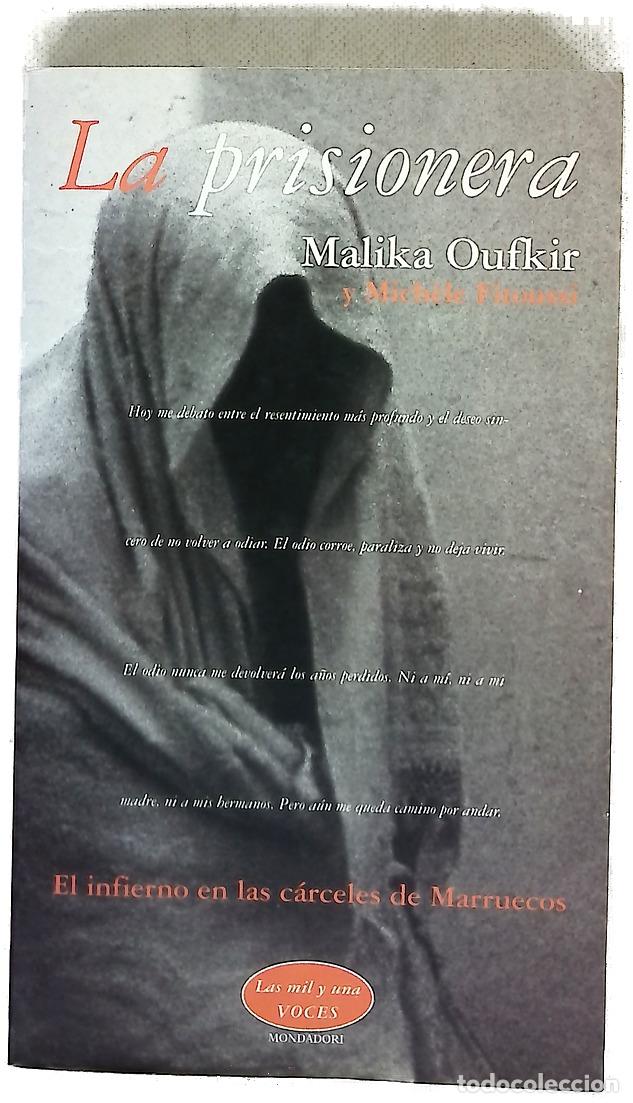 books: La prisionera - Oufkir, Malika; Fitoussi, Mich&egrave;le