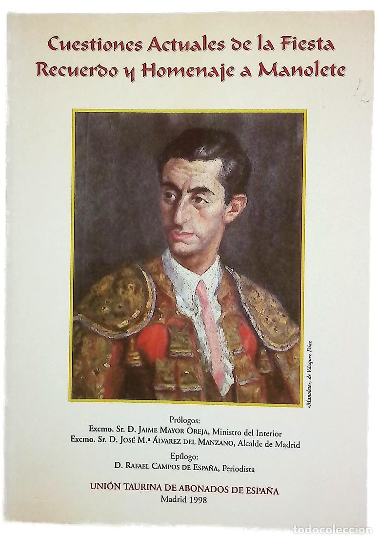 books: Cuestiones actuales de la fiesta recuerdo y homenaje a Manolete