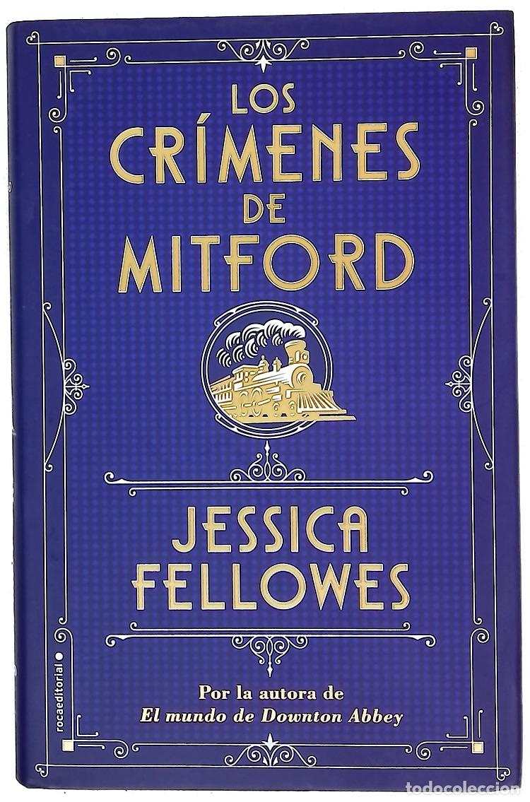 books: Los cr&iacute;menes de Mitford - Fellowes, Jessica; Sanz Pascual, Rosa