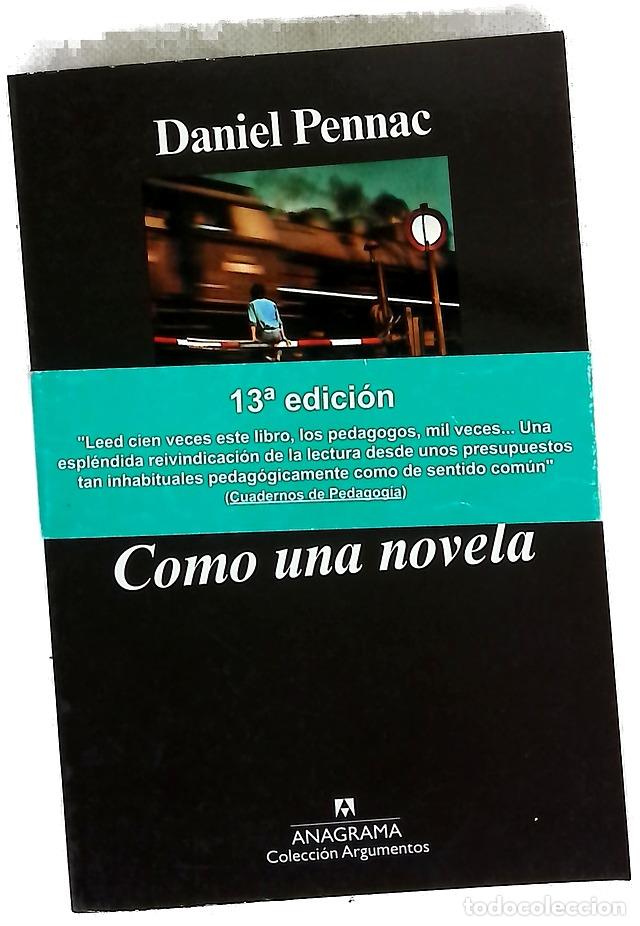 Libros: Como una novela - Pennac, Daniel