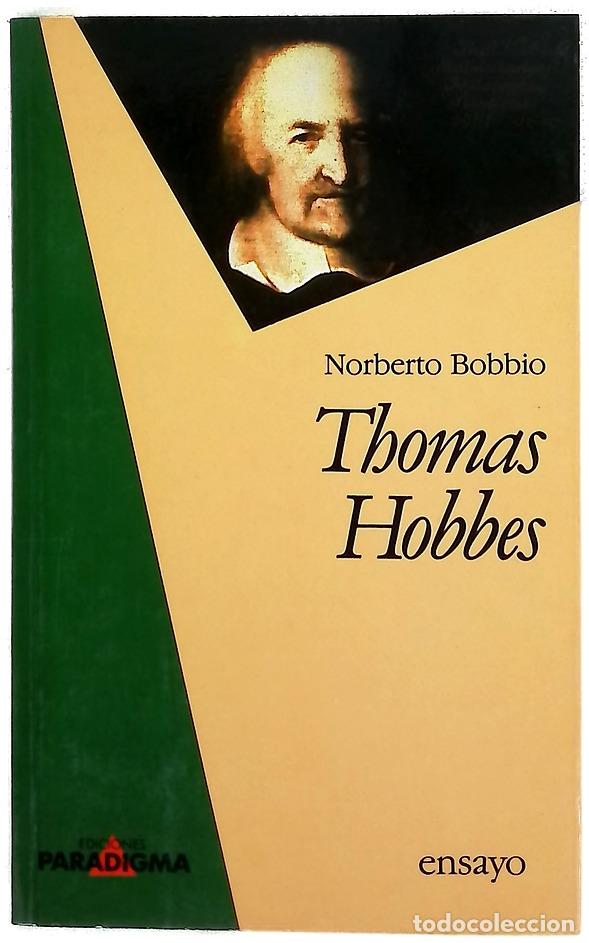 Libros: Thomas Hobbes - Bobbio, Norberto; Escriv&aacute; de Roman&iacute;, Manuel