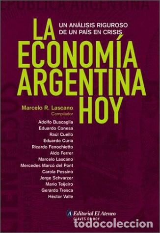 Livres: La Economia Argentina Hoy (claves De Hoy) (spanish Edition) - Lascano, Marcelo Ramon