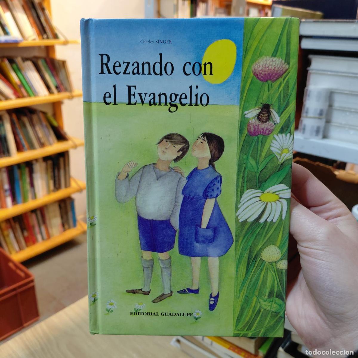 Libros: Rezando Con El Evangelio - Charles Singer - Foto 1