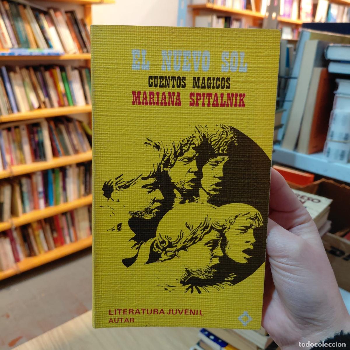 Libri di seconda mano: El Nuevo Sol - Mariana Spitalnik