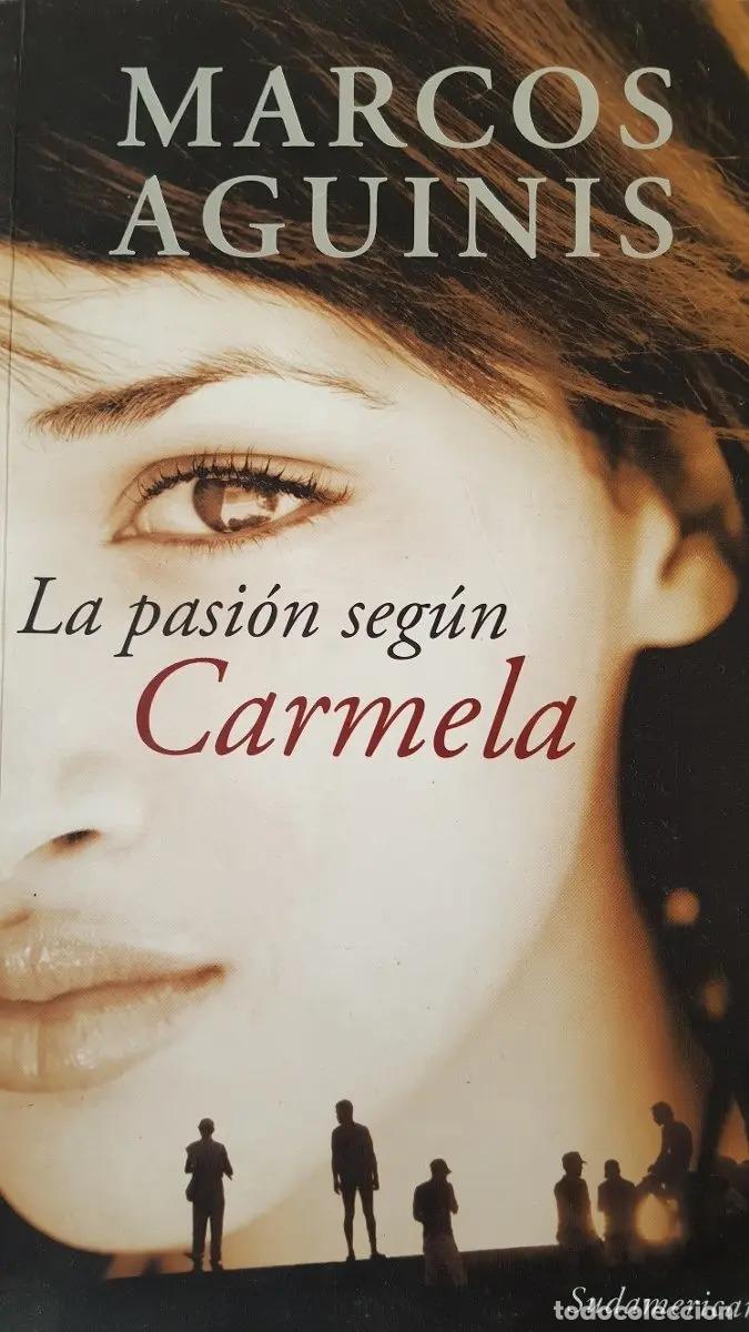 Libros: La Pasion Segun Carmela (spanish Edition) - Marcos Aguinis