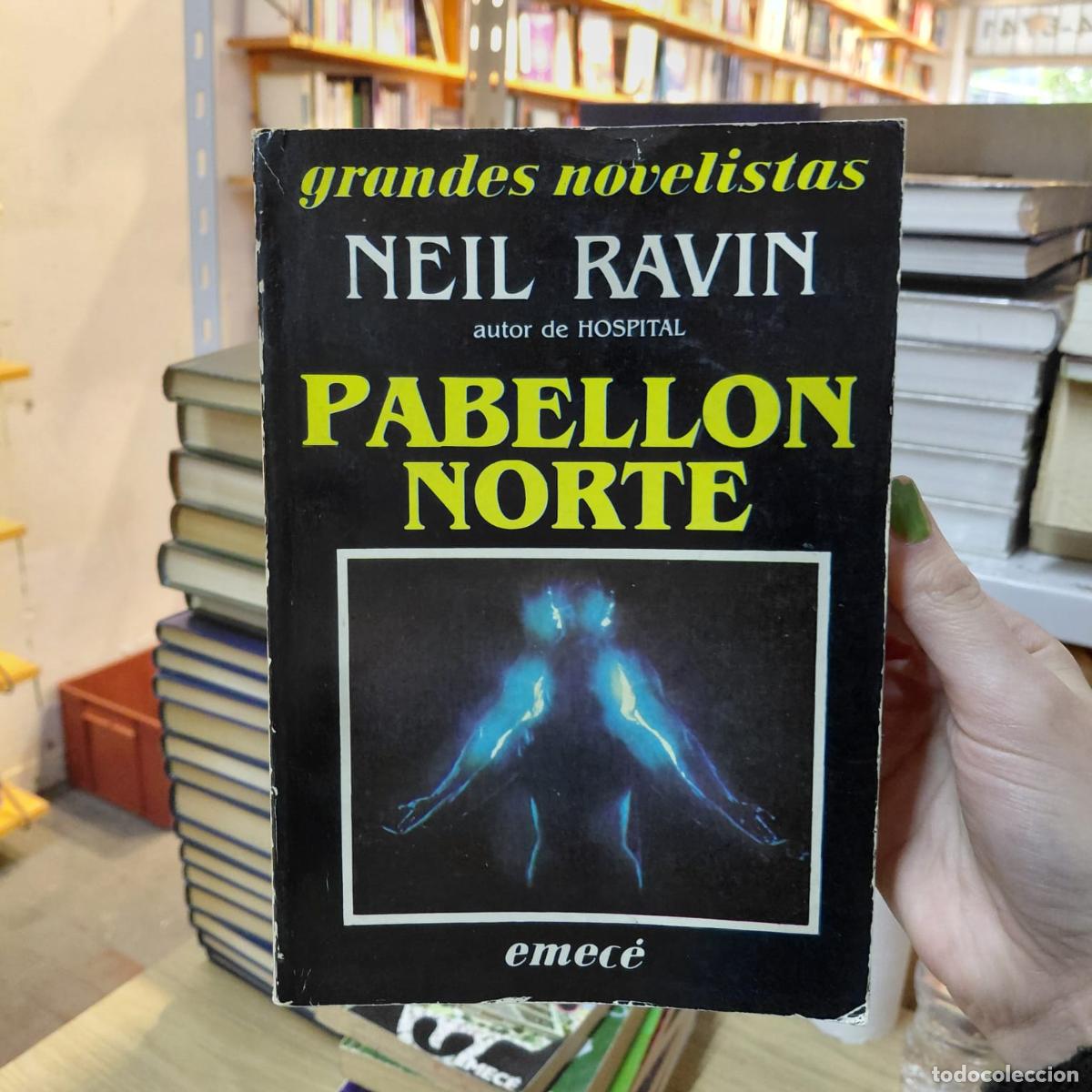 B&uuml;cher: Pabell&oacute;n Norte - Misterio Y Suspenso - Neil Ravin