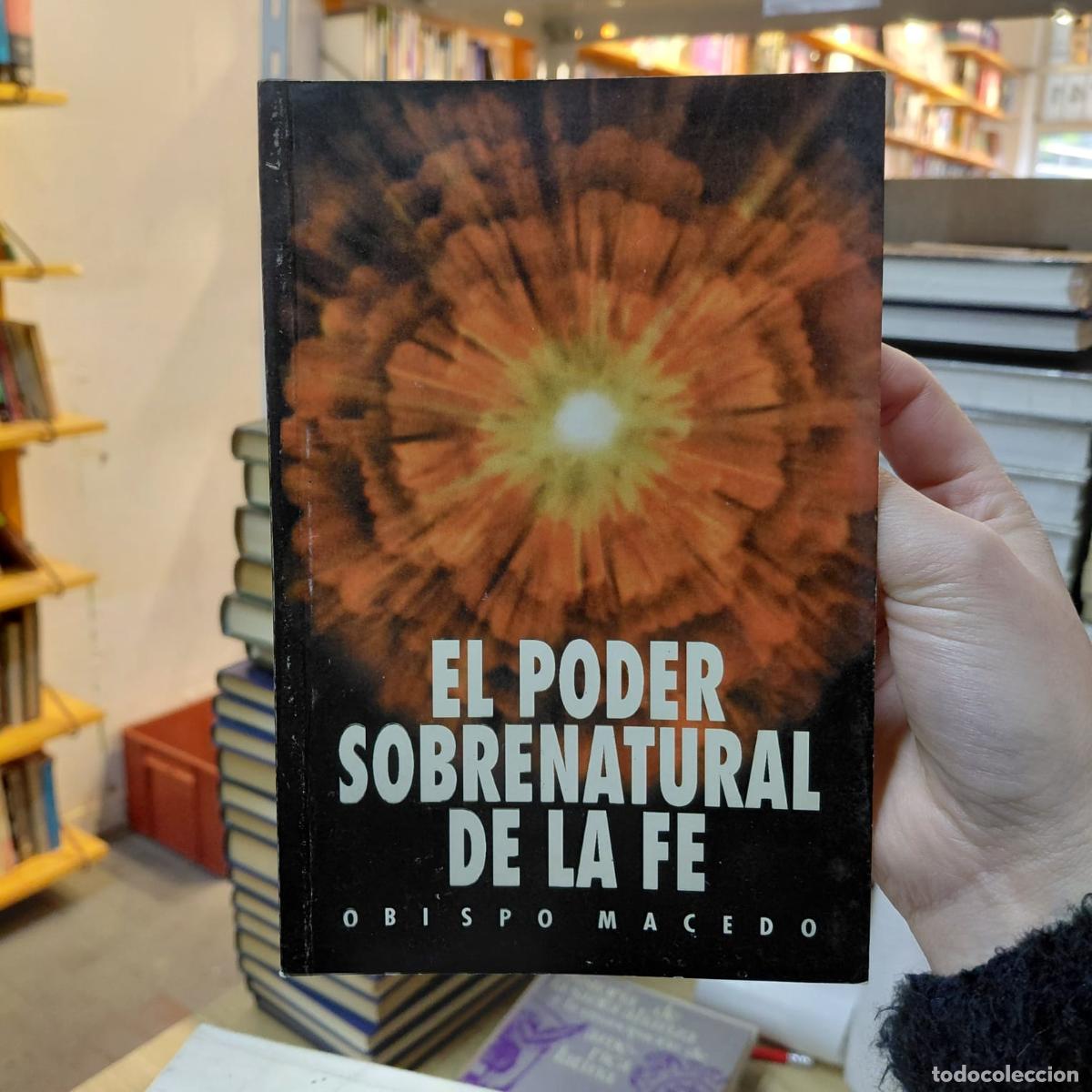 Libros: El Poder Sobrenatural De La Fe - Edir Macedo