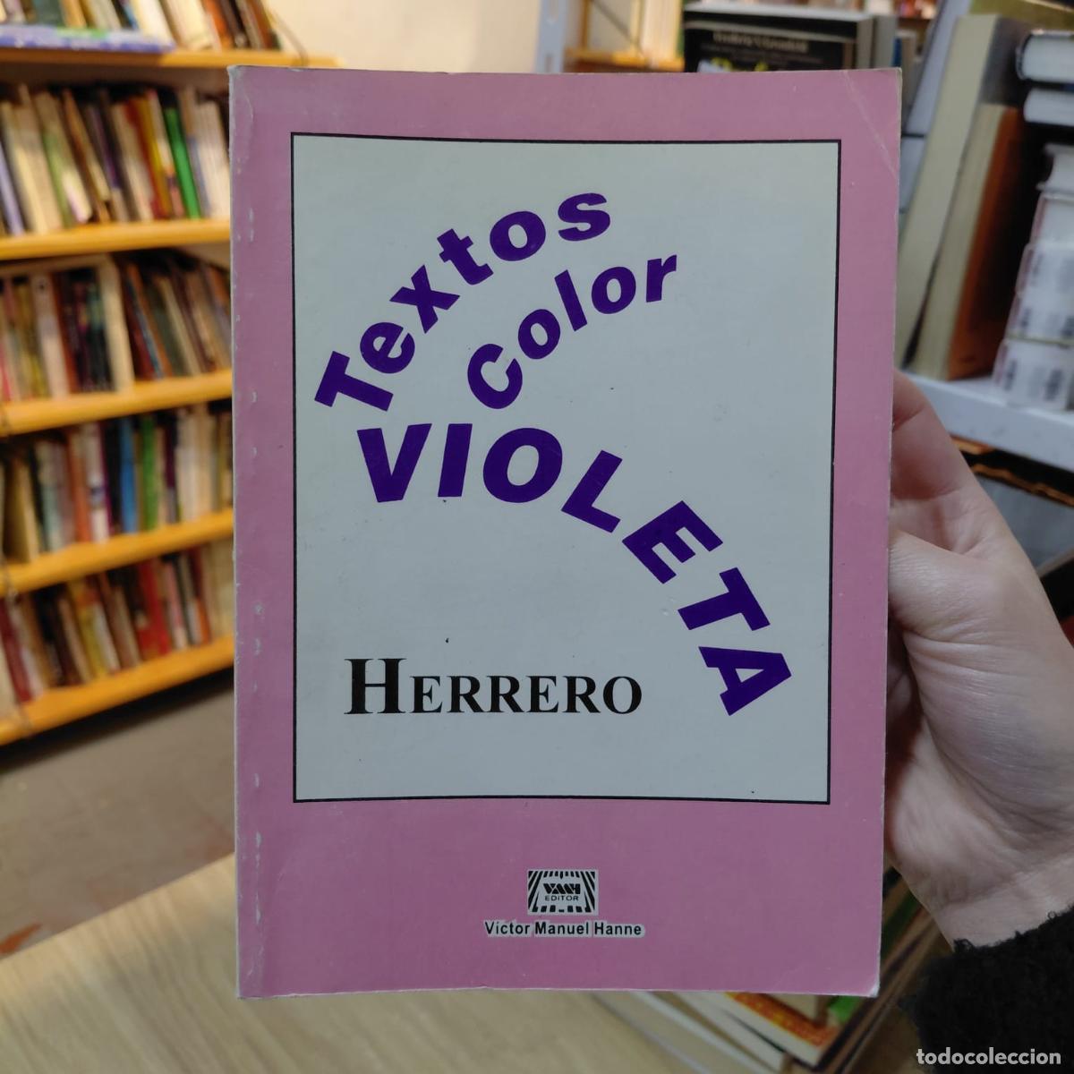 books: Textos Color Violeta - Ensayos De Herrero (det.) - Yayo Herrero