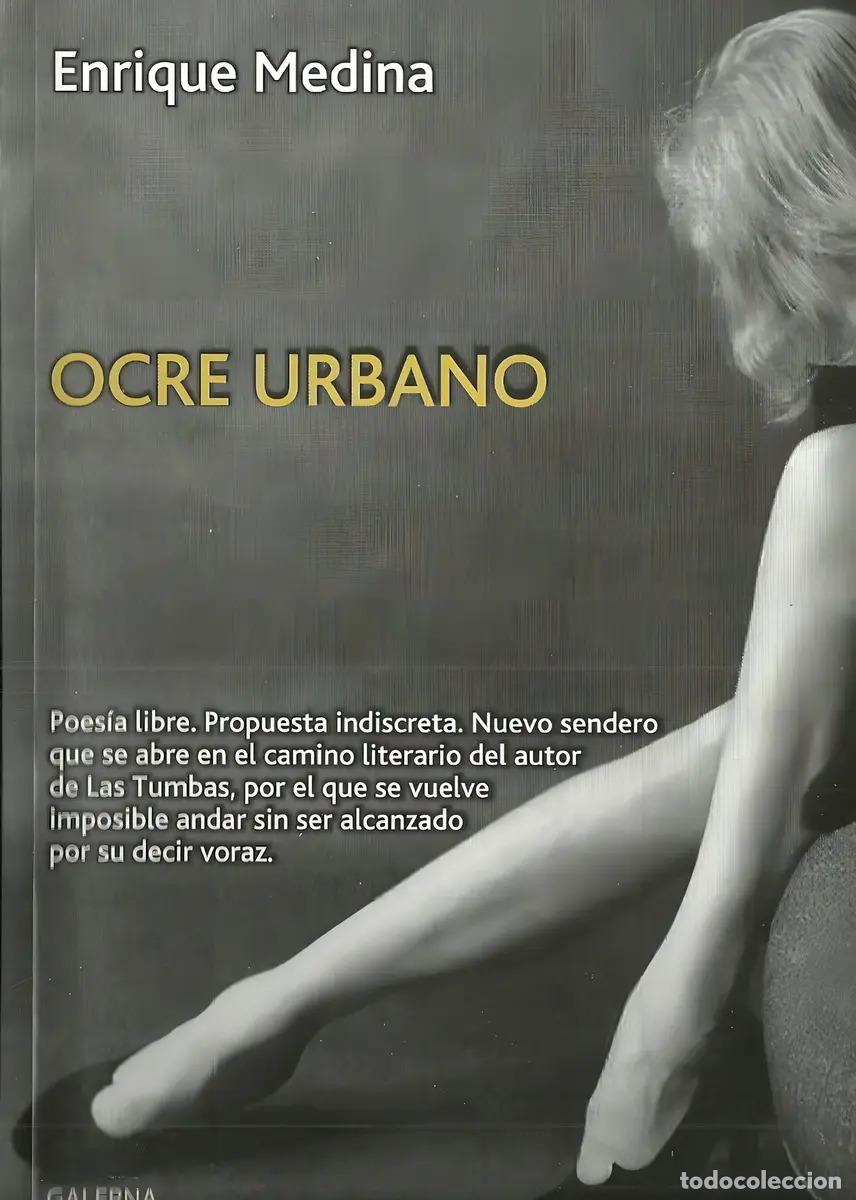 Libri di seconda mano: Ocre Urbano - ENRIQUE MEDINA