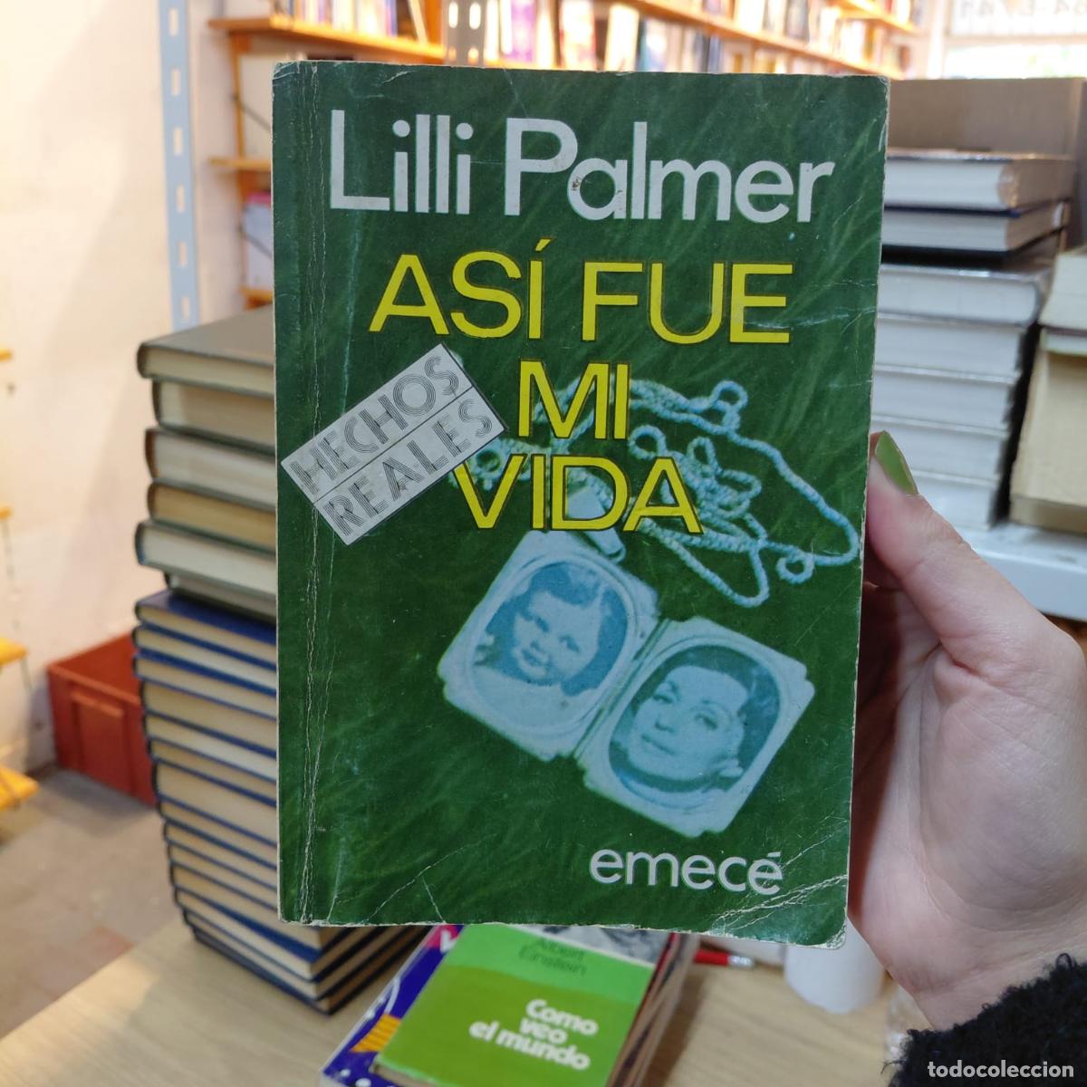 Libros: As&iacute; Fue Mi Vida Por Lilli Palmer - Lilli Palmer