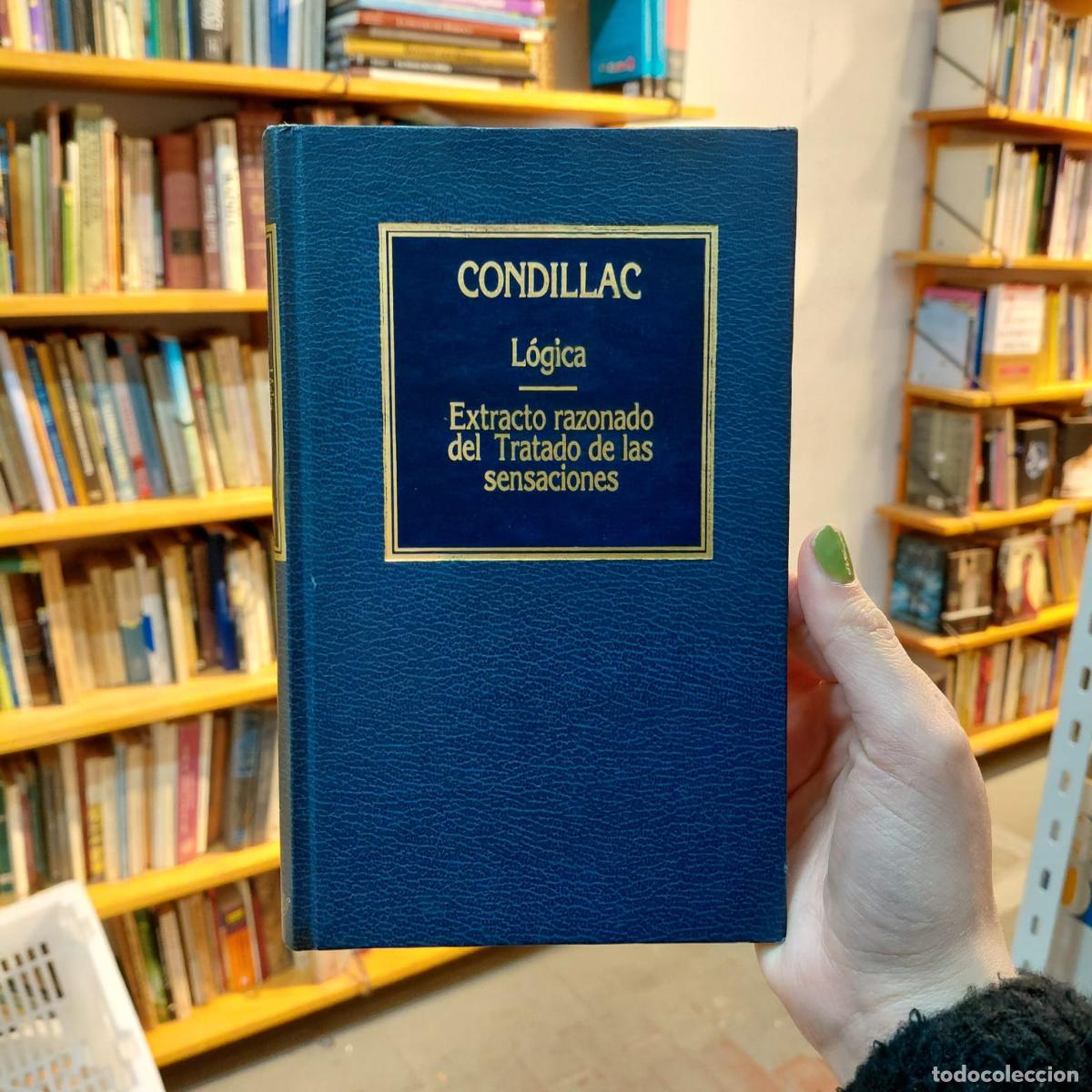 Libros: L&oacute;gica - Filosof&iacute;a De Condillac - &Eacute;tienne Bonnot de Condillac