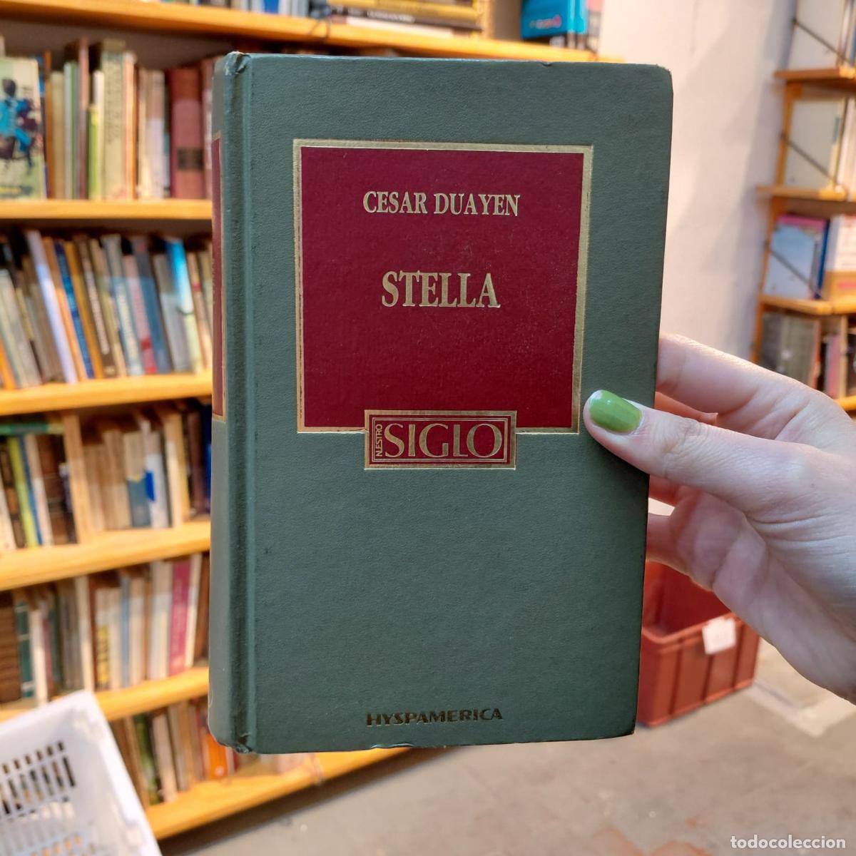 Libros: Stella - Cesar Duayen - Foto 1