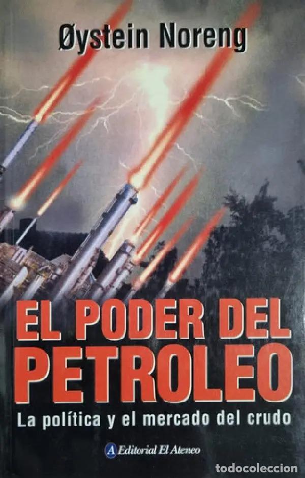 Libri di seconda mano: El Poder Del Petroleo La Pol&iacute;tica Y El Mercado Del Crudo - O - Oystein Noreng