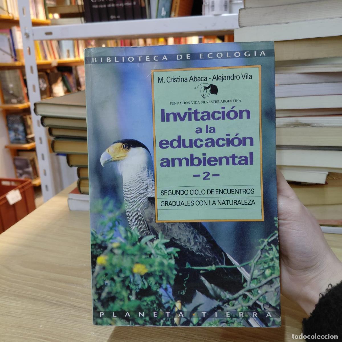Libros: Invitacion A La Educacion Ambiental - 2 - (spanish Edition) - unknown author - Foto 1