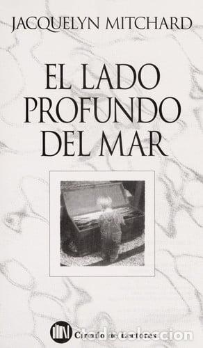 Libri di seconda mano: El Lado Profundo Del Mar - Jacquelyn Mitchard