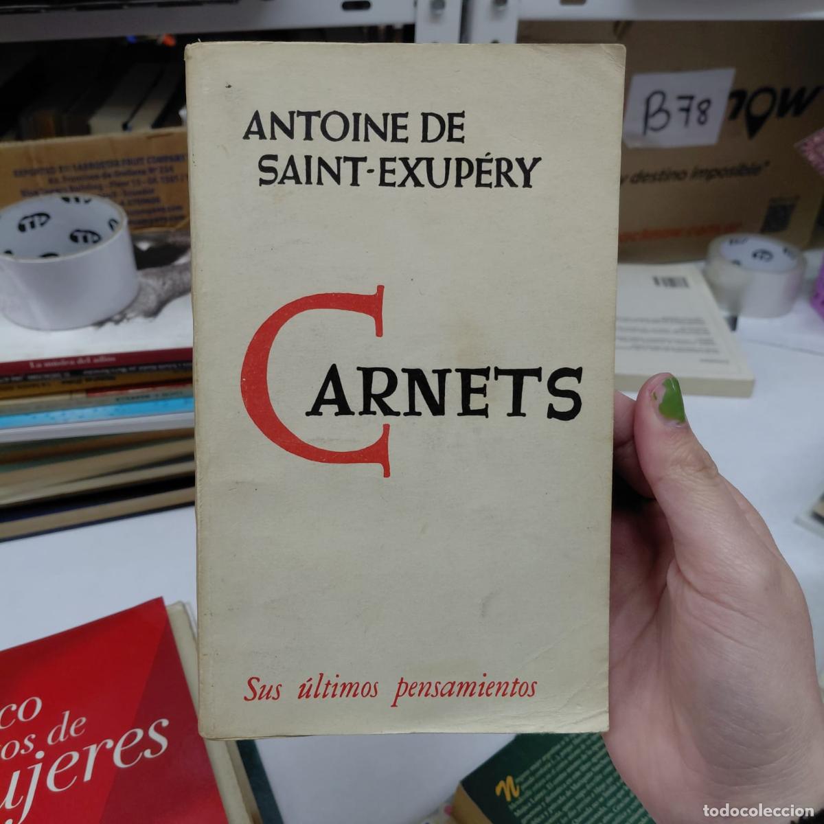 Libros: Carnets De Antoine De Saint-exup&eacute;ry - Antoine de Saint-Exup&eacute;ry