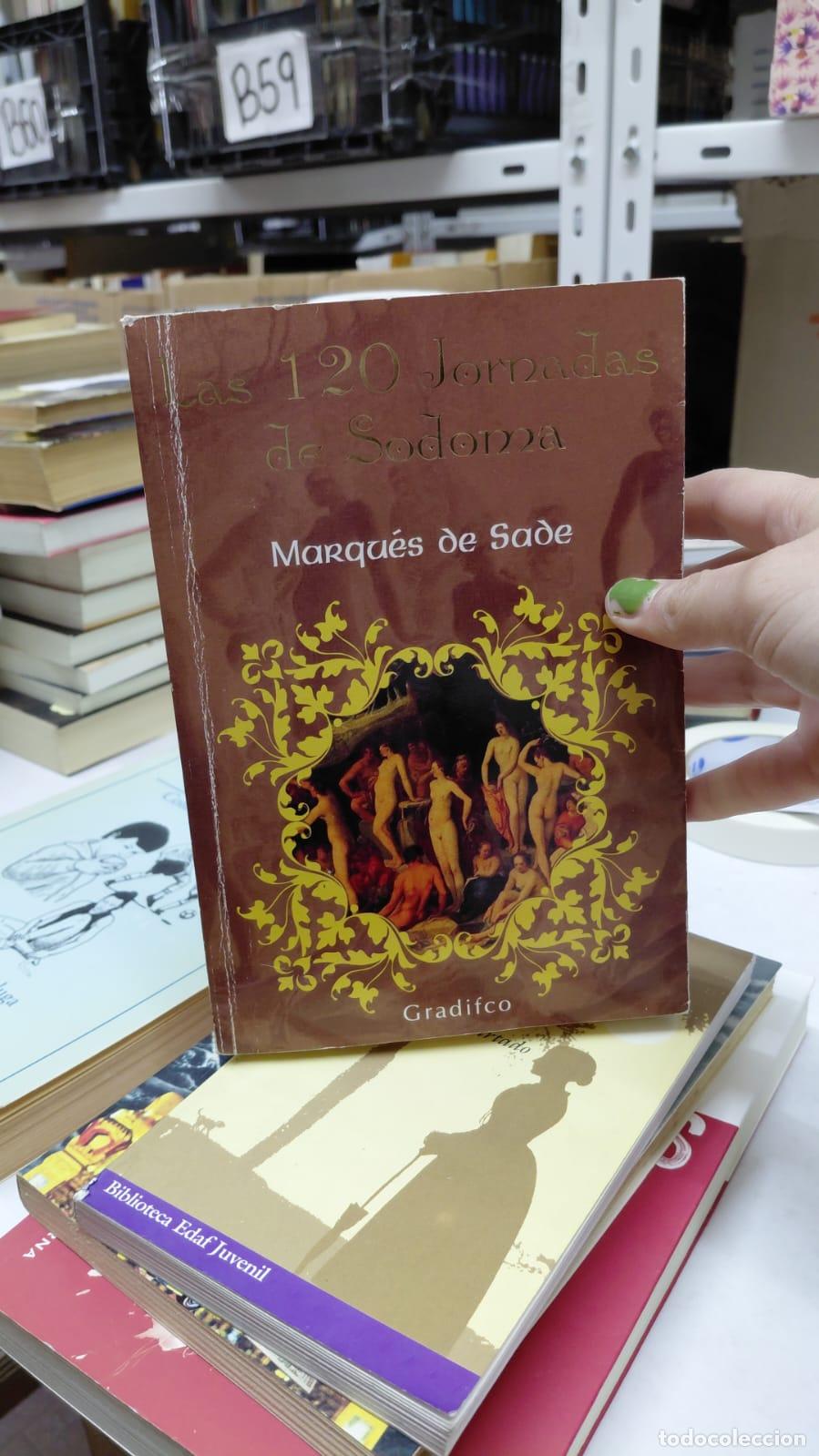 books: 120 Jornadas De Sodoma,las - Edicion Completa - Jade - Marqu - MARQUES DE SADE