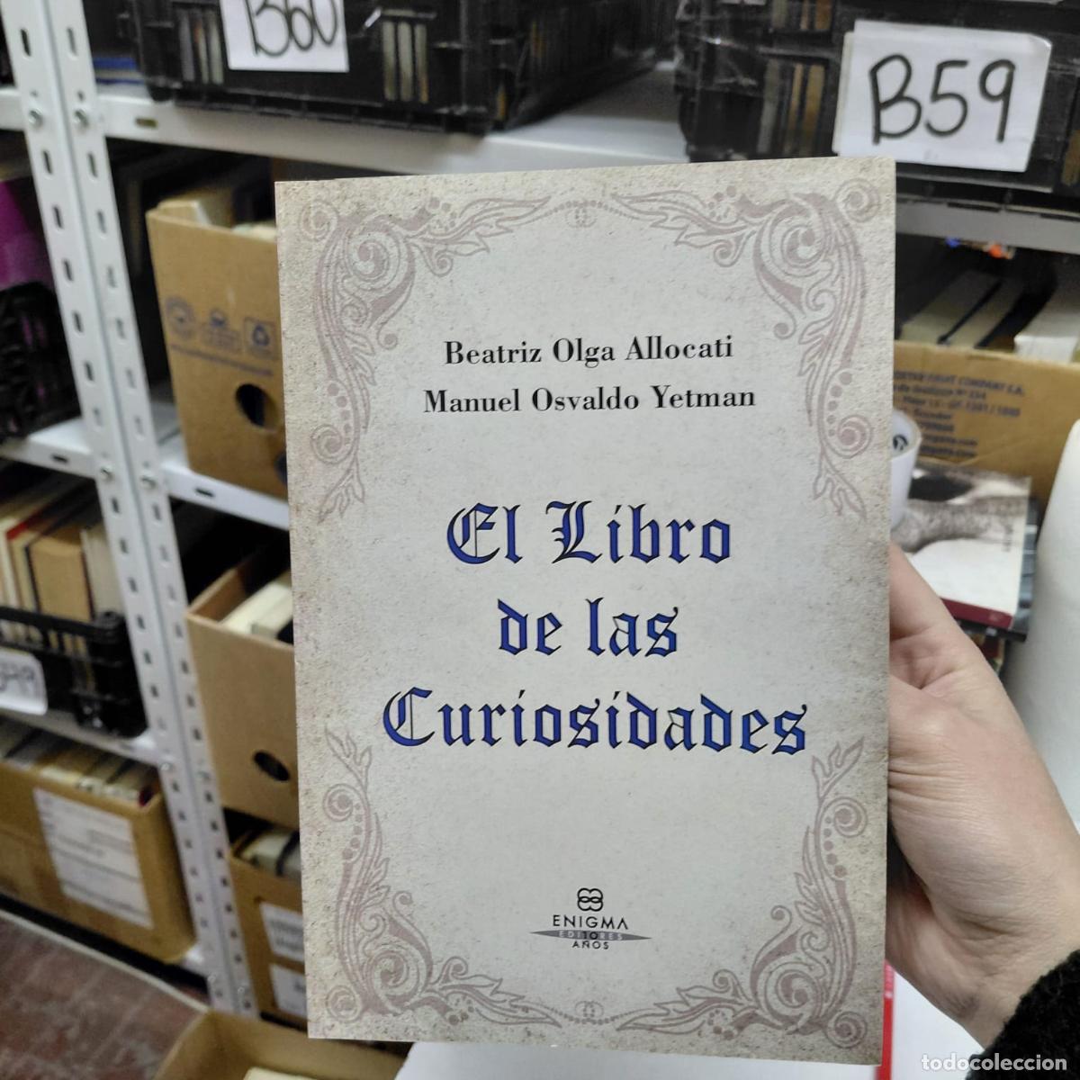 Libri di seconda mano: El Libro De Las Curiosidades