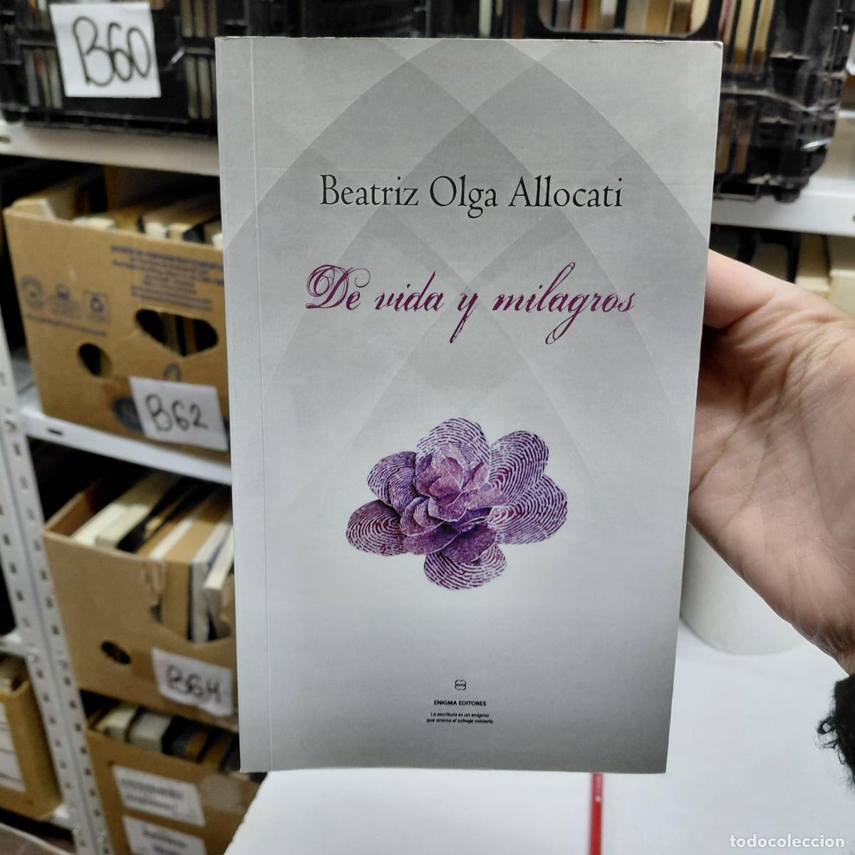Libri di seconda mano: De Vida Y Milagros - Beatriz Olga Allocati - Beatriz Olga Allocati