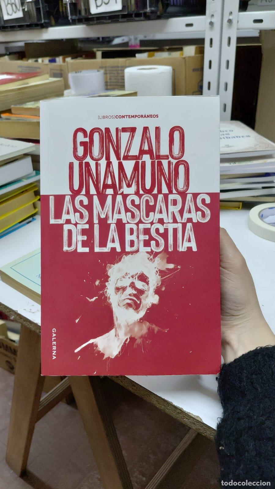 Libros: Las Mascaras De La Bestias - Unamuno - UNAMUNO - Foto 1
