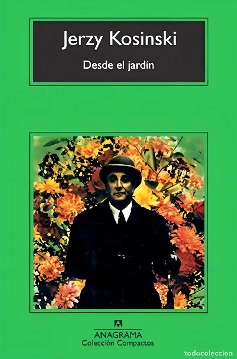 books: Desde El Jard&iacute;n - Jack Kerouac, Jerzy Kosinski - Jack Kerouac, Jerzy Kosinski