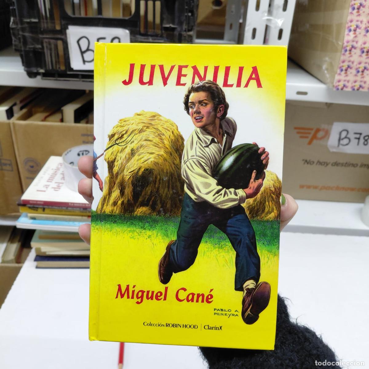Libros: Juvenilia - Miguel Can&eacute; - Miguel Can&eacute;