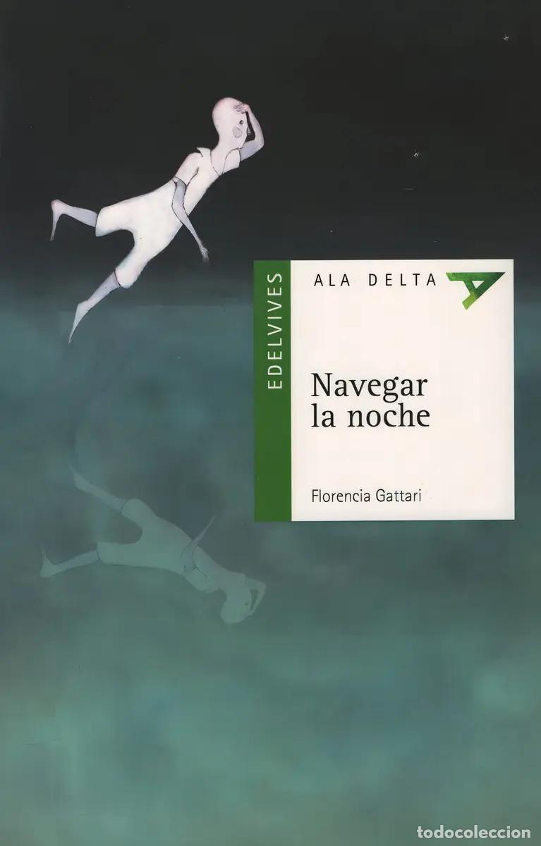 B&uuml;cher: Navegar La Noche - Gattari Florenc - Gattari Florenc