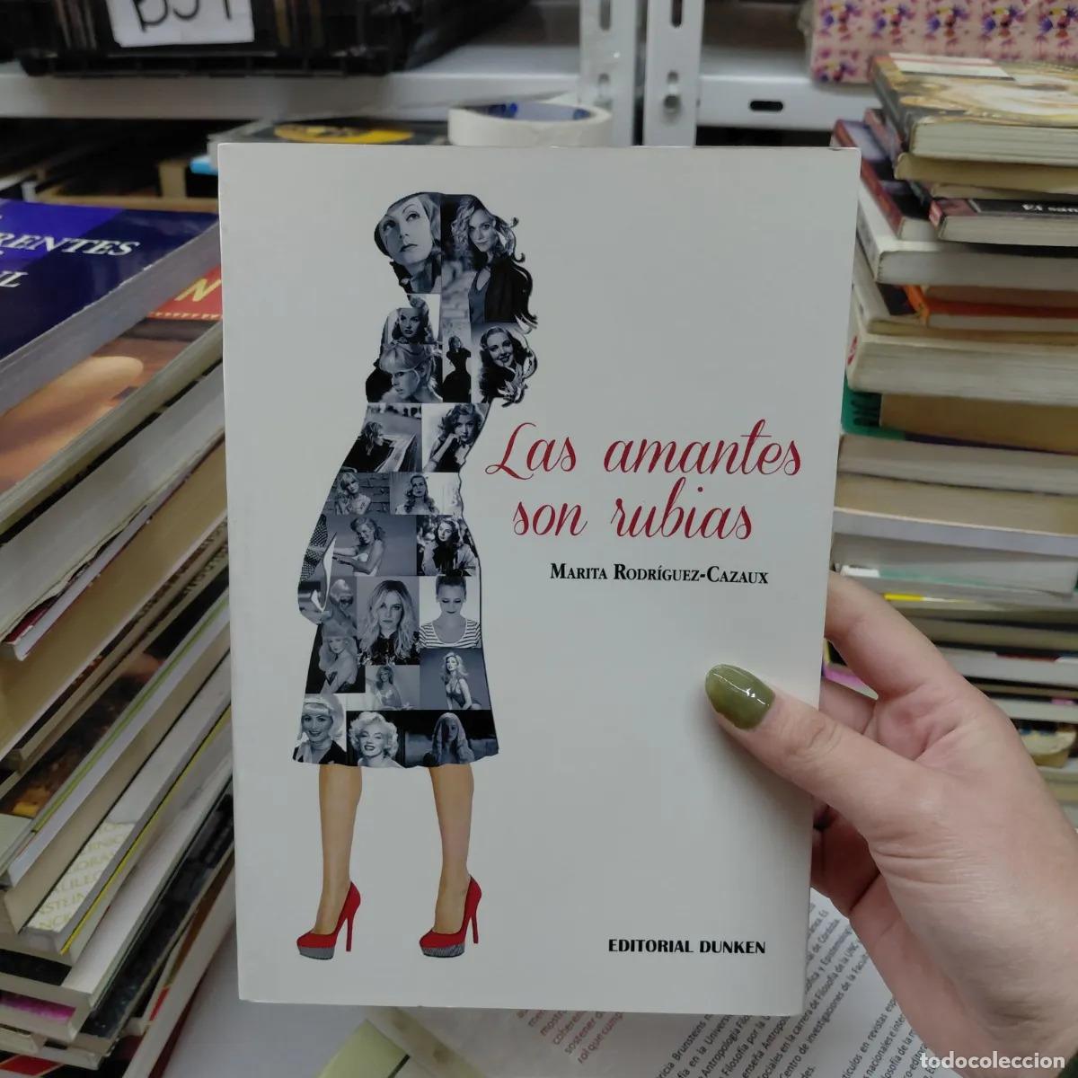B&uuml;cher: Las amantes son rubias - RodriguezCazaux