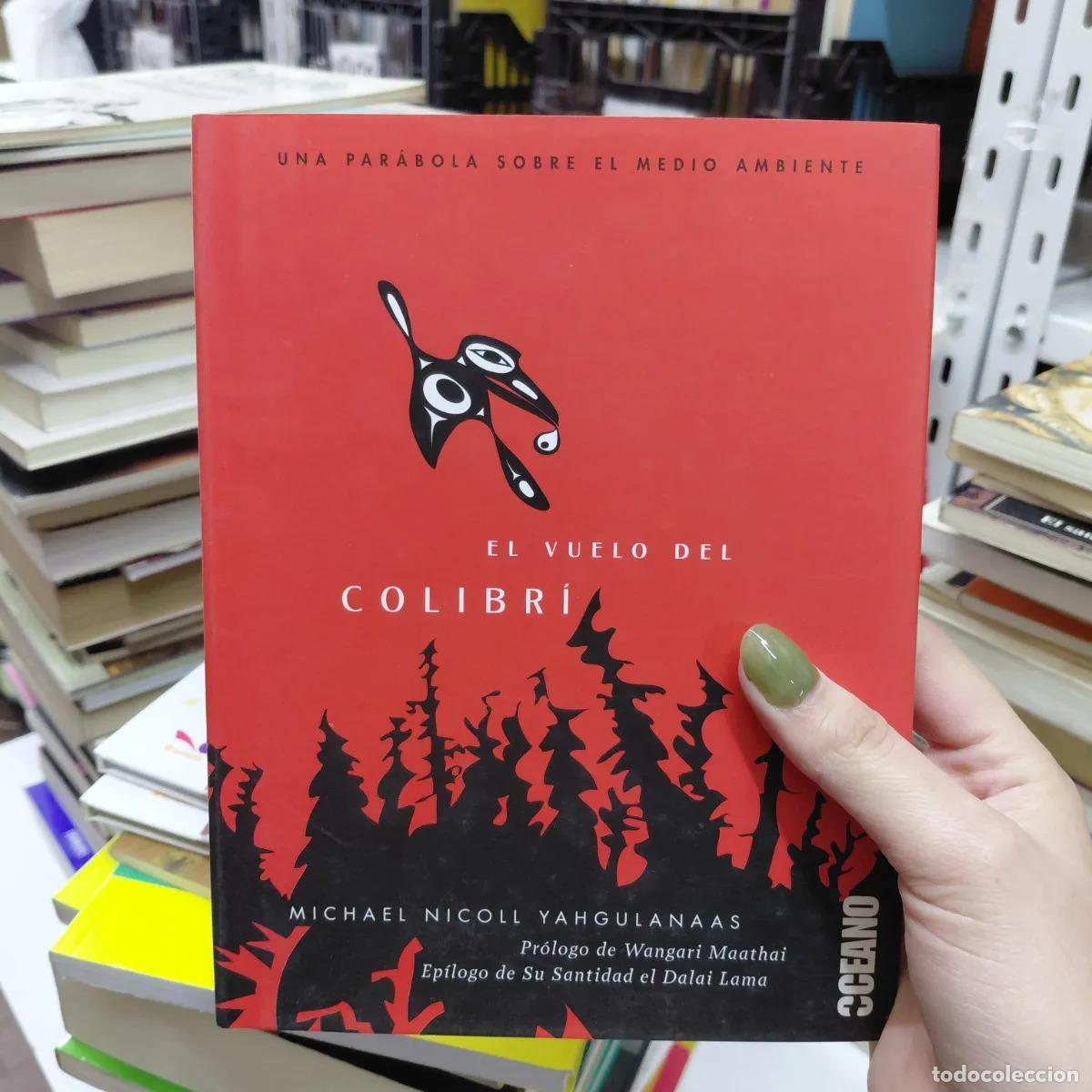 B&uuml;cher: El vuelo del colibri - Yahgulanaas
