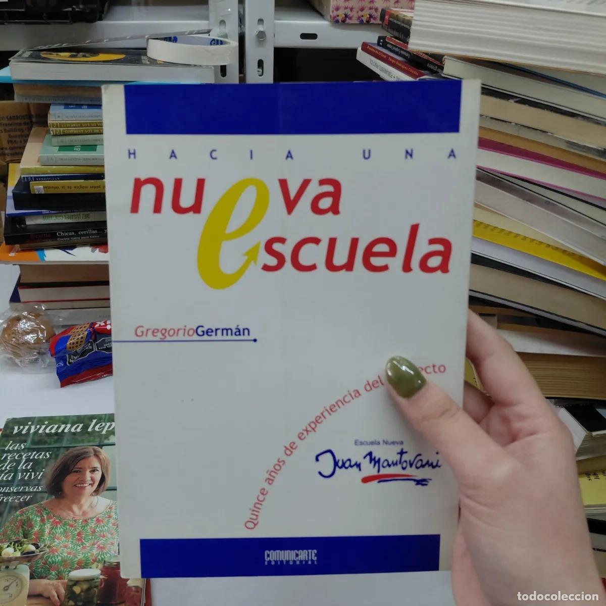 Libros: Nueva escuela - Gregorio - Foto 1