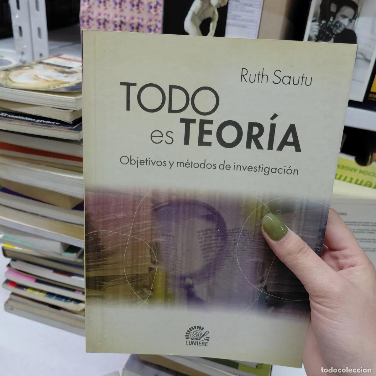 B&uuml;cher: Todo es teoria - Sautu