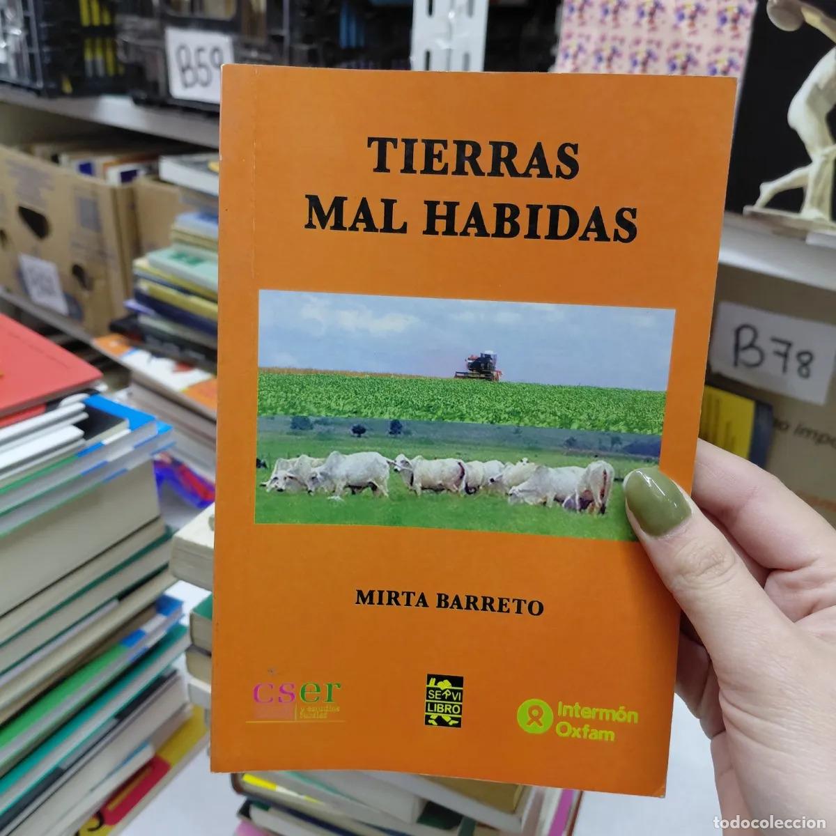Livros em segunda m&atilde;o: Tierras mal habidas (det.) - Barreto