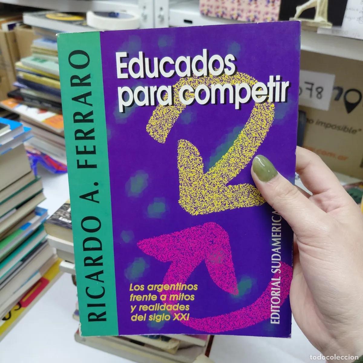 Livros em segunda m&atilde;o: Educados para competir (det.) - Ferraro