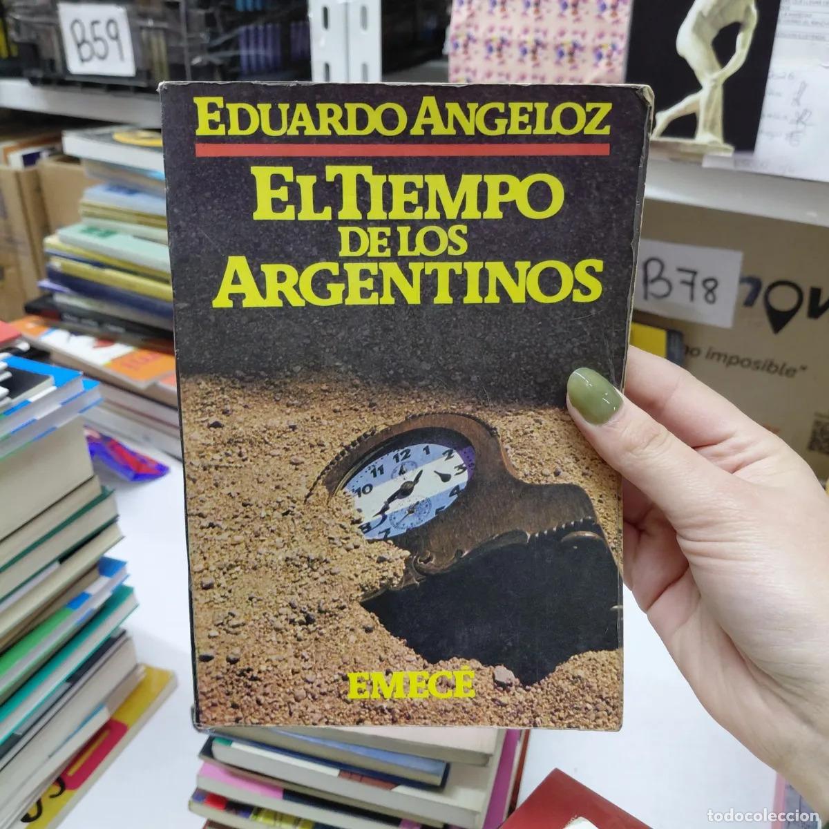 Livros em segunda m&atilde;o: El tiempo de los argentinos - Angeloz