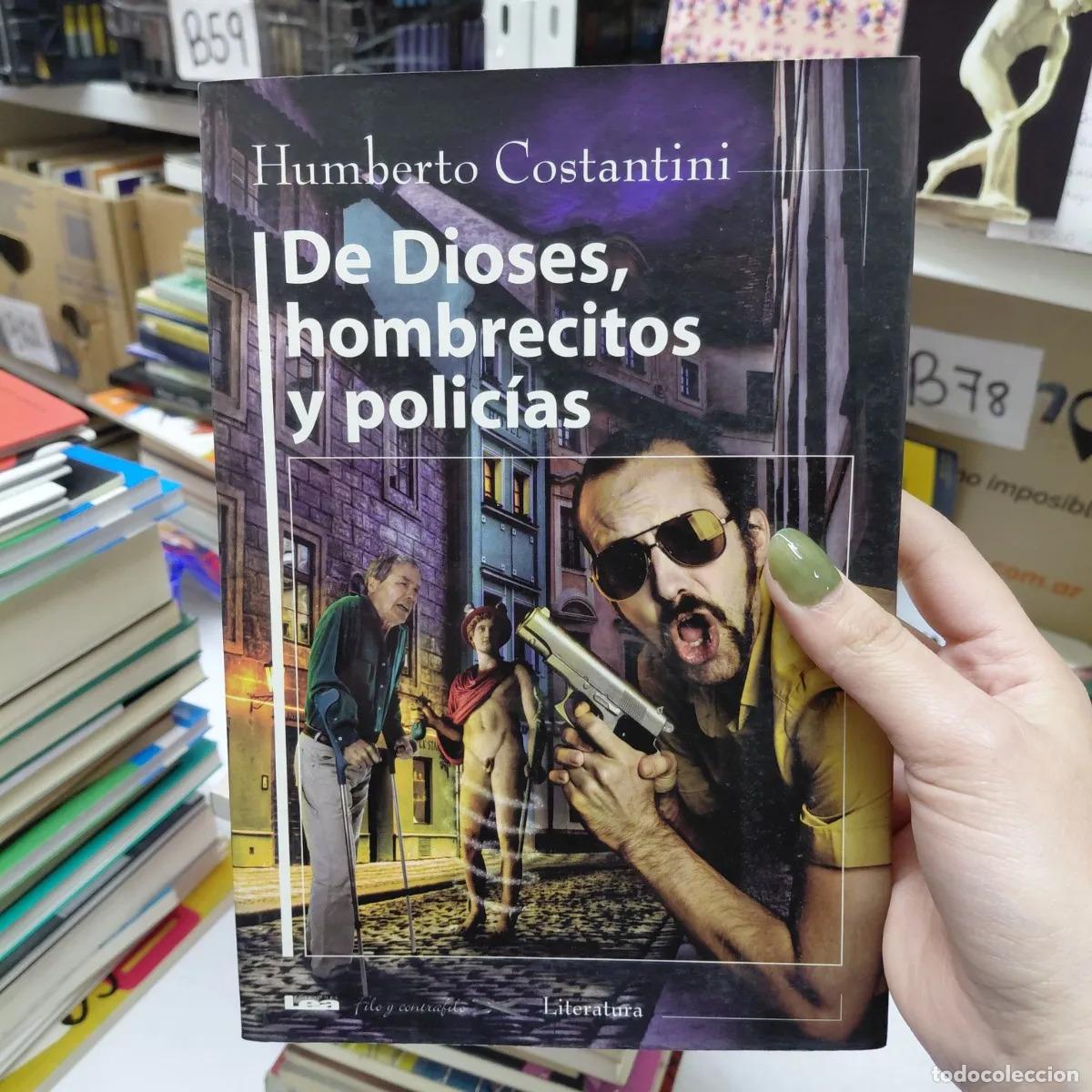 Livros em segunda m&atilde;o: De Dioses, hombrecitos y policias (det.) - Costantini