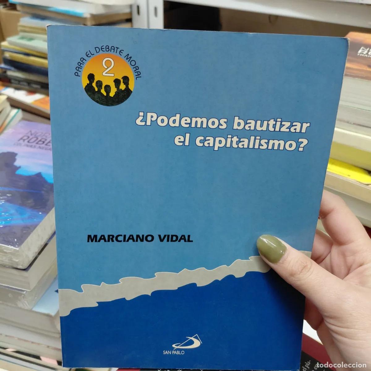 Libros: &iquest;Podemos bautizar el capitalismo? - Vidal - Foto 1