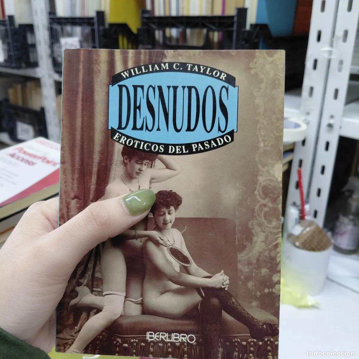 Libros: Desnudos eroticos del pasado - Taylor - Foto 1